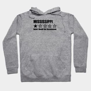 Mississippi One Star Review Hoodie